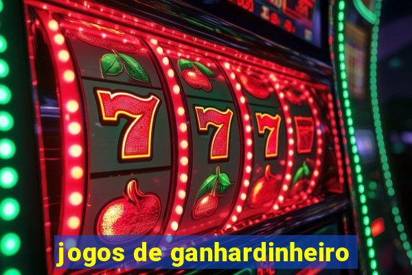 jogos de ganhardinheiro